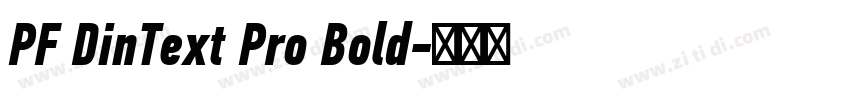 PF DinText Pro Bold字体转换